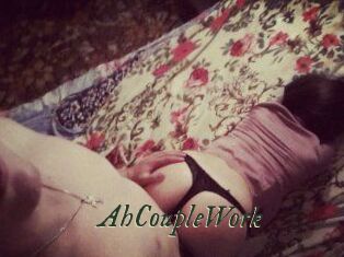 AhCoupleWork