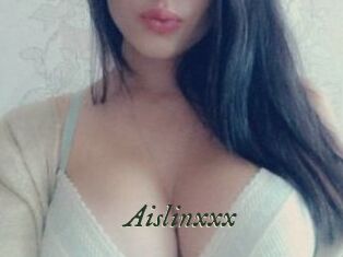 Aislinxxx