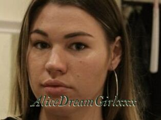 AliceDreamGirlxxx