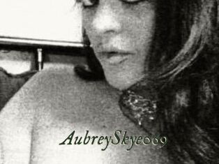 AubreySkye069