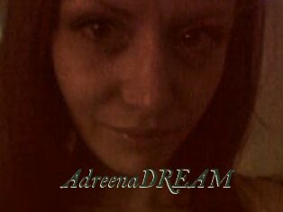 AdreenaDREAM