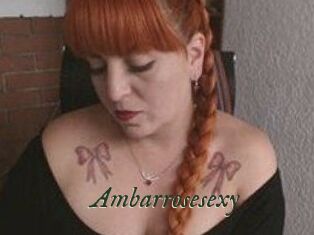 Ambarrosesexy