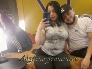 Angelinayfranchesco