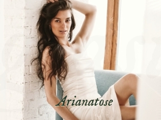 Arianatose