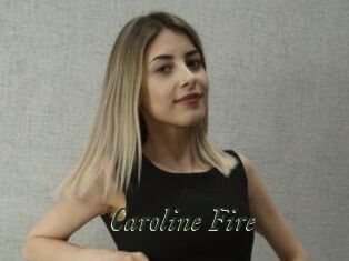 Caroline_Fire