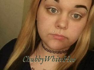 ChubbyWhiteHoe