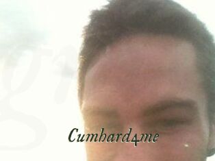 Cumhard4me