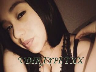 UDIRTYPETXX