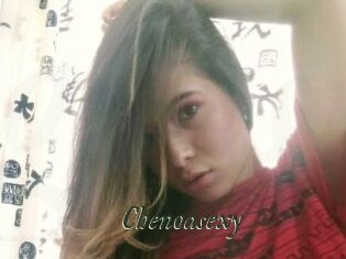 Chenoasexy