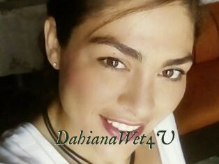 DahianaWet4U