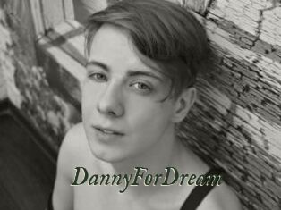 DannyForDream