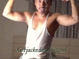 Getjackedandripped