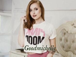 Goodmichelle