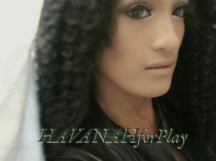 HAVANAHforPlay