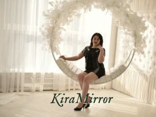 KiraMirror