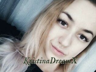 KristinaDreamX