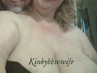 Kinkybbwwife