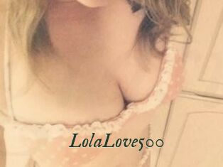 Lola_Love500