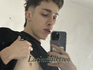 Latinmilktwo