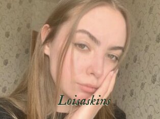 Loisaskins