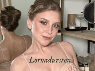 Lornadurston