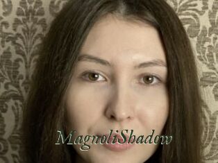 MagnoliShadow