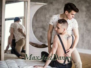 MaxAndDanny