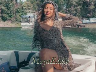 MayaEddie
