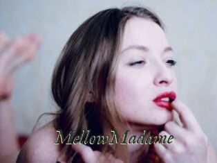 MellowMadame