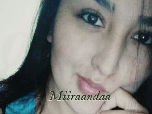 Miiraandaa