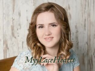 MyyLaceHeartt