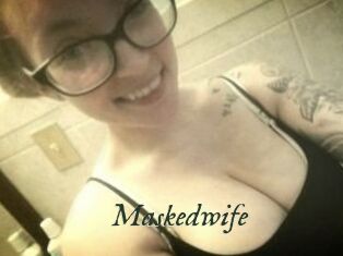 Maskedwife