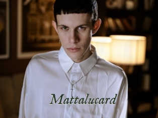 Mattalucard