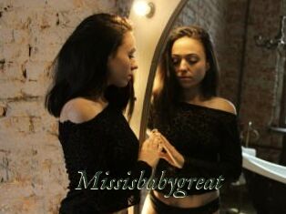 Missisbabygreat