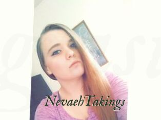 NevaehTakings