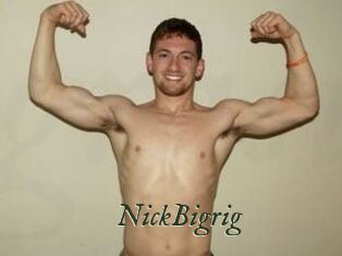 NickBigrig