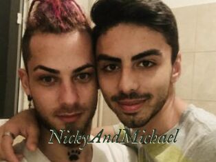 NickyAndMichael