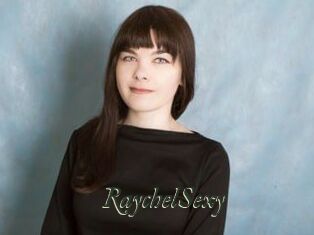 RaychelSexy