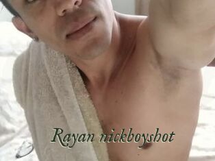 Rayan_nickboyshot