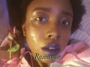 Rosearose