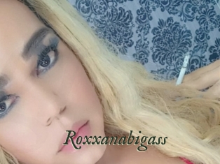 Roxxanabigass