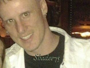 Shadee75