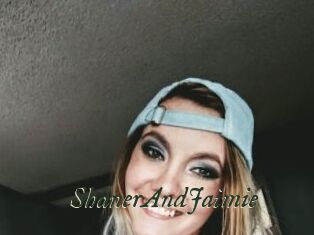 ShanerAndJaimie