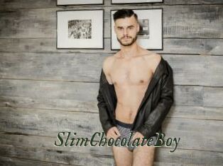 SlimChocolateBoy