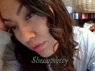 Shessopretty