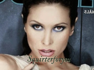 Squirterforyou