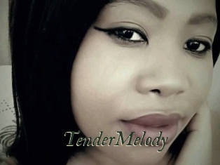 TenderMelody