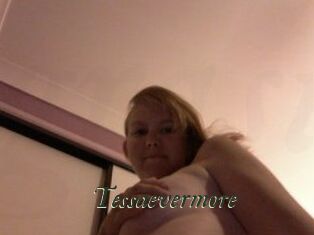 Tessaevermore