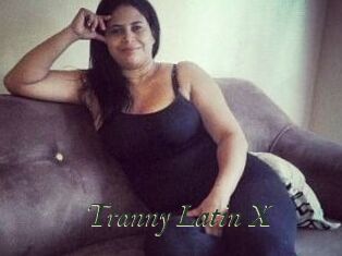 Tranny_Latin_X