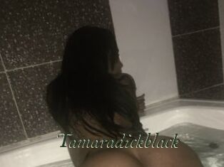 Tamaradickblack